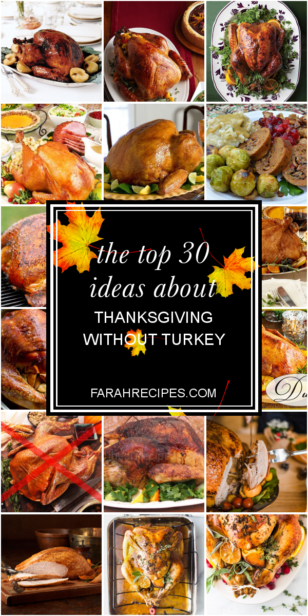 The Top 30 Ideas About Thanksgiving Without Turkey - Most Popular Ideas ...